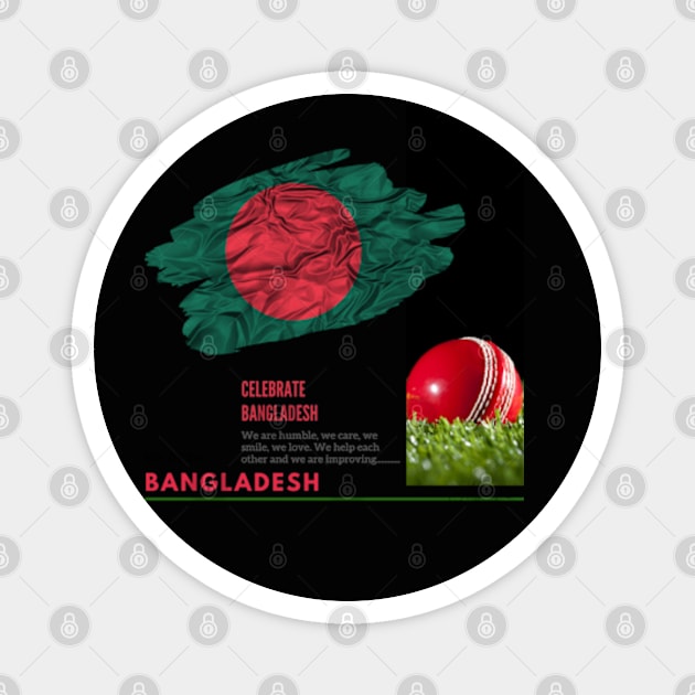 Bangladesh, T20, Cricket, Cricket World Cup,  Bangladesh Cricket, Bangladesh Independence Magnet by Autogenic Reform